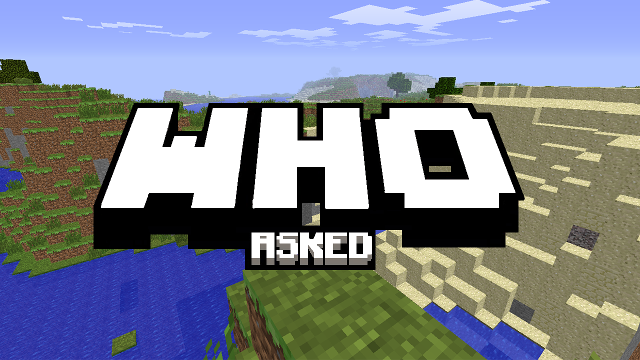 WhoAsked